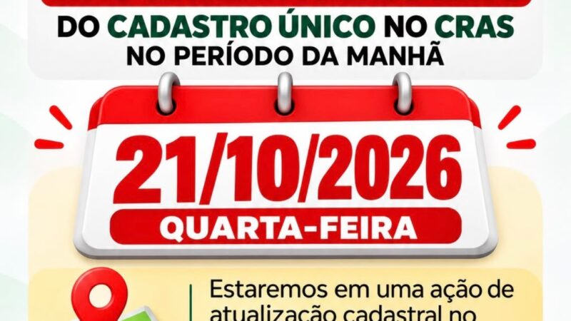 CRAS não terá atendimento do Cadastro Único no período da manhã nesta quarta-feira (21)