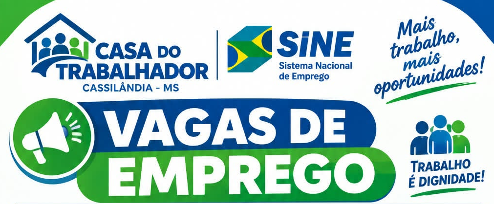 Casa do Trabalhador de Cassilândia disponibilizou 38 vagas de emprego